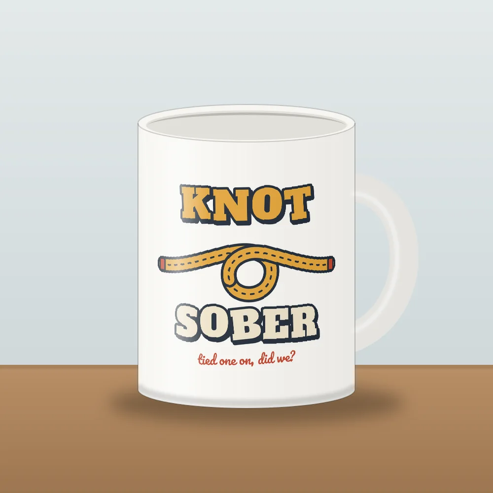 Knot Sober design shown on the White Mug (11 oz)